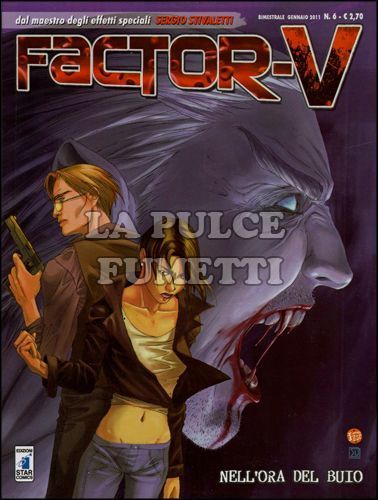 FACTOR V #     6: NELL'ORA DEL BUIO